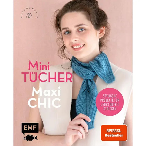 Maschenfein "Mini TÜCHER Maxi CHIC"