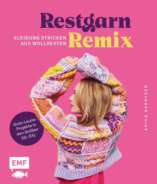 RESTGARN REMIX Kleidung stricken aus Wollresten